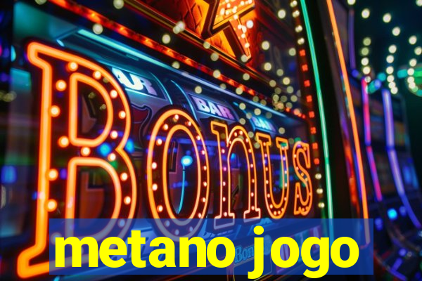 metano jogo