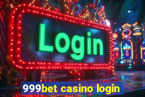 999bet casino login