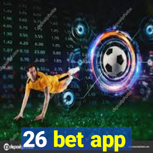 26 bet app