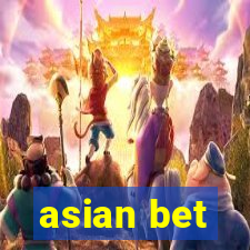 asian bet