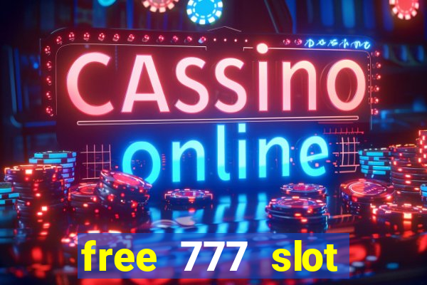 free 777 slot machine game