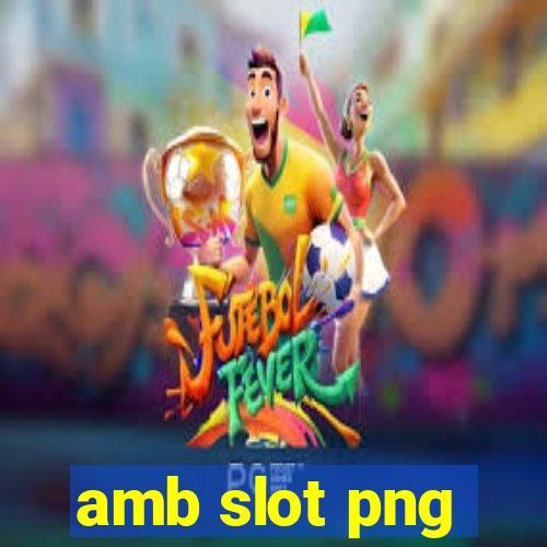 amb slot png