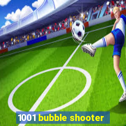 1001 bubble shooter