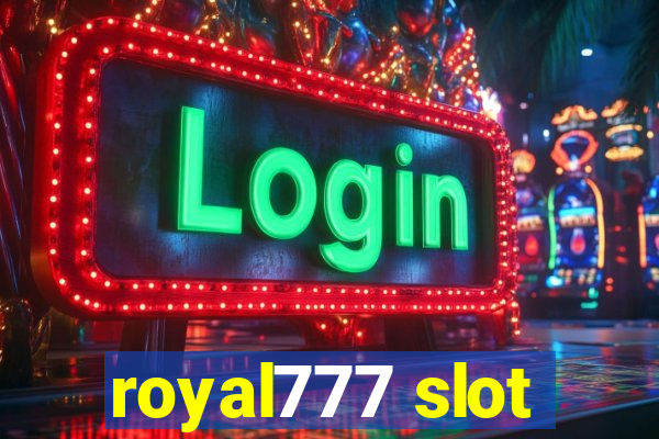 royal777 slot