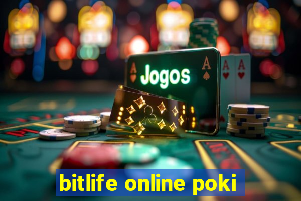 bitlife online poki