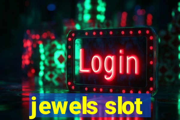 jewels slot