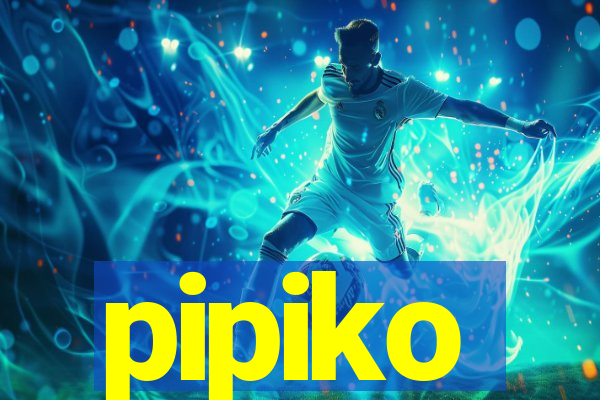 pipiko