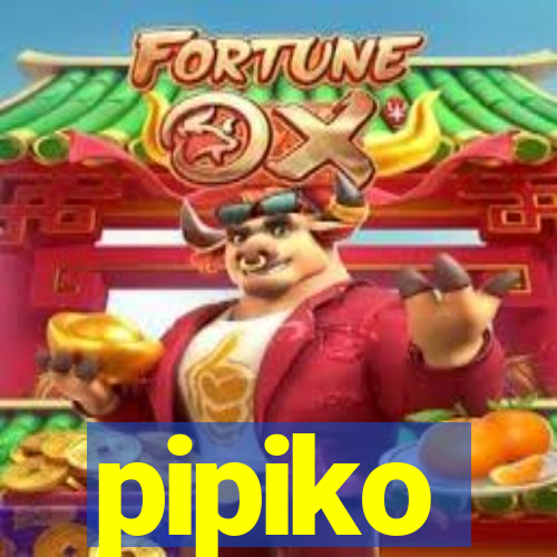 pipiko