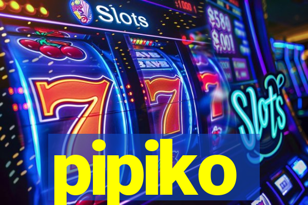 pipiko