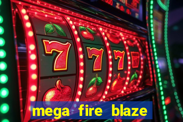 mega fire blaze roulette live