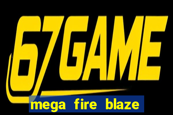 mega fire blaze roulette live