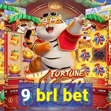 9 brl bet