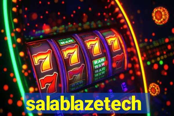 salablazetech