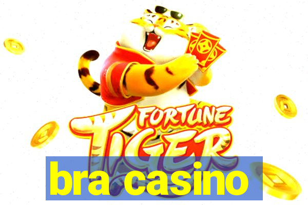 bra casino