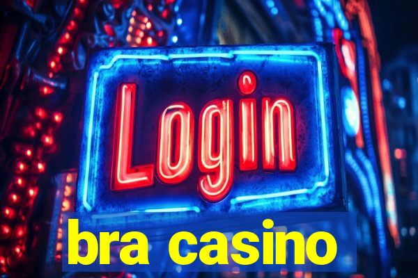 bra casino