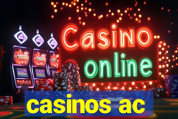 casinos ac