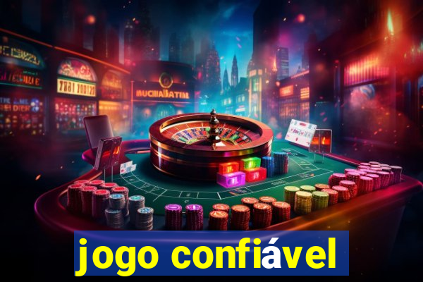 jogo confiável