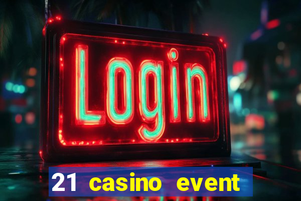 21 casino event and party rentals