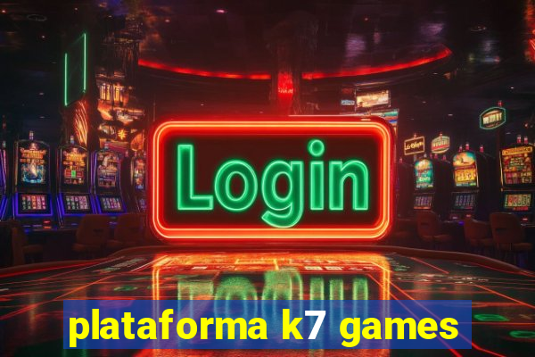 plataforma k7 games