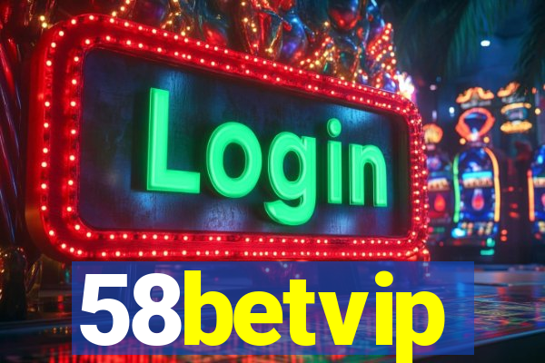 58betvip