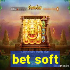 bet soft