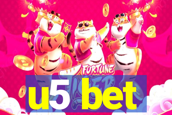 u5 bet