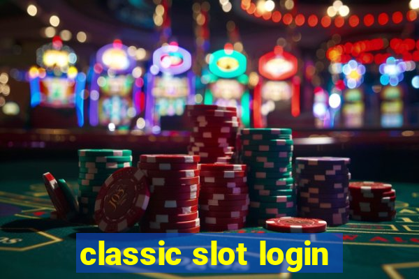 classic slot login