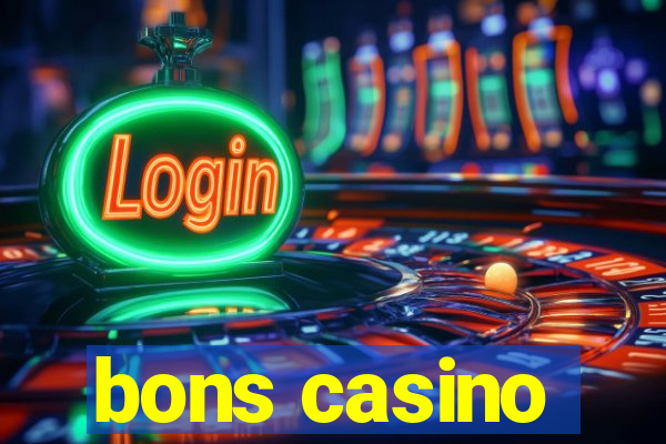 bons casino