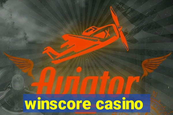 winscore casino