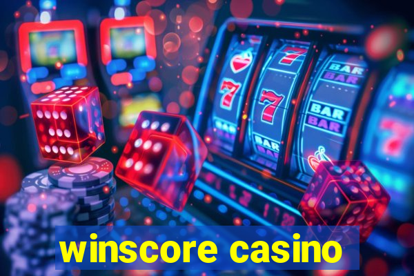 winscore casino