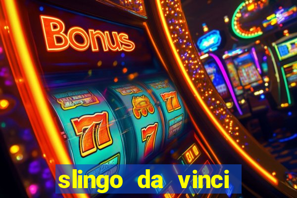 slingo da vinci diamonds slot