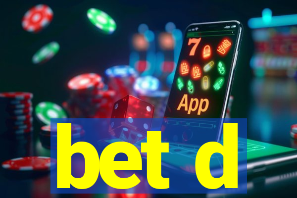 bet d