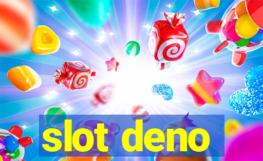 slot deno