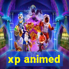 xp animed