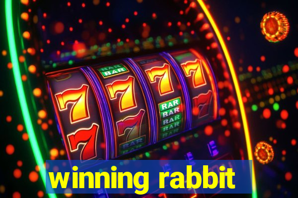 winning rabbit