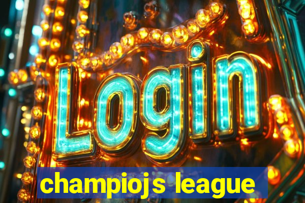 champiojs league