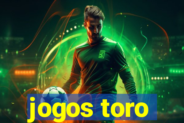 jogos toro