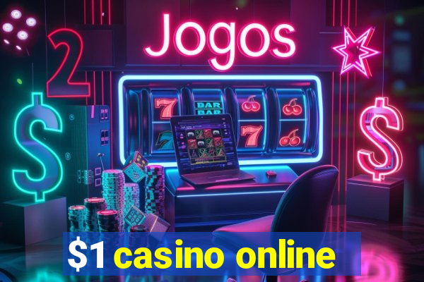 $1 casino online