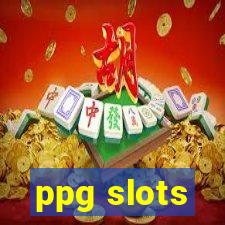 ppg slots