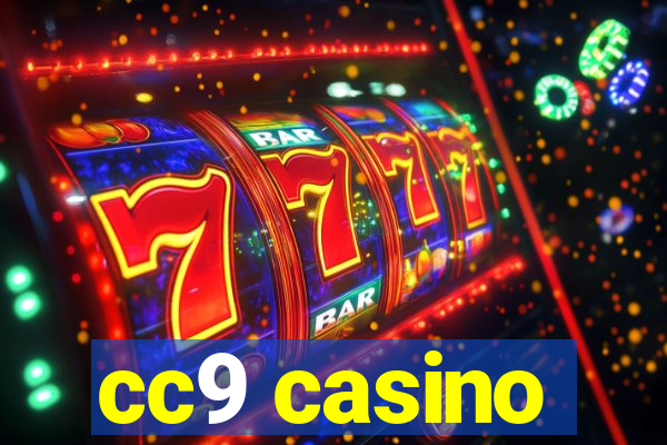 cc9 casino