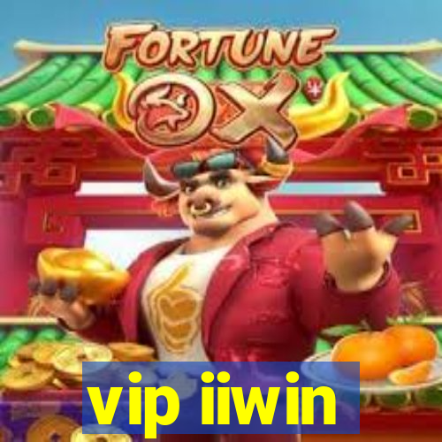 vip iiwin