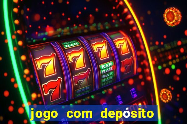 jogo com depósito mínimo de r$ 1