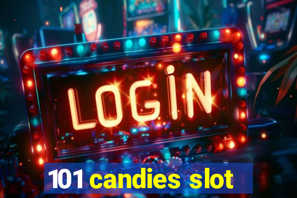 101 candies slot