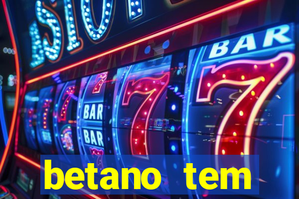 betano tem pagamento antecipado