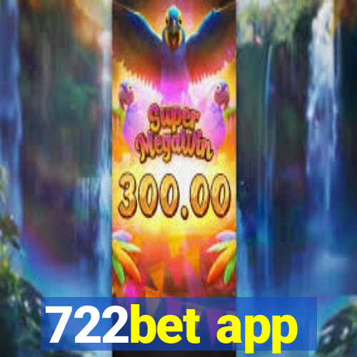 722bet app