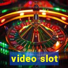 video slot