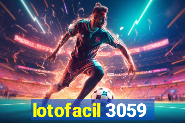 lotofacil 3059