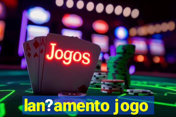 lan?amento jogo