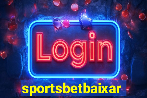 sportsbetbaixar