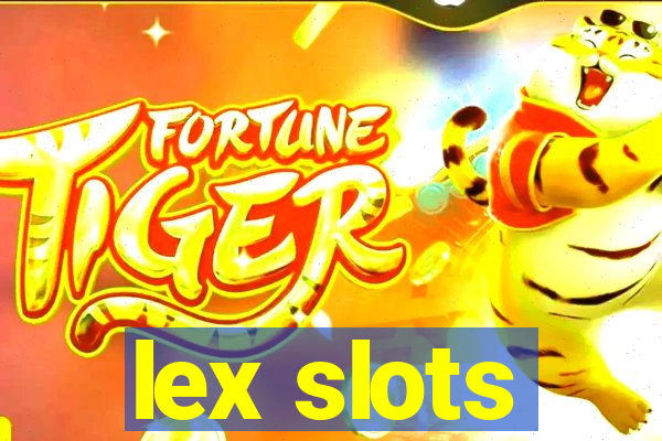 lex slots